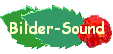 Bilder-Sound