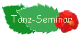 Tanz-Seminar