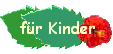 fr Kinder